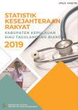 Statistik Kesejahteraan Rakyat Kabupaten Kepulauan Siau Tagulandang Biaro 2019